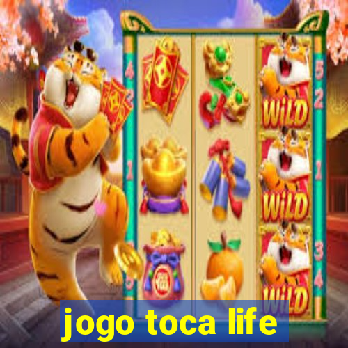 jogo toca life